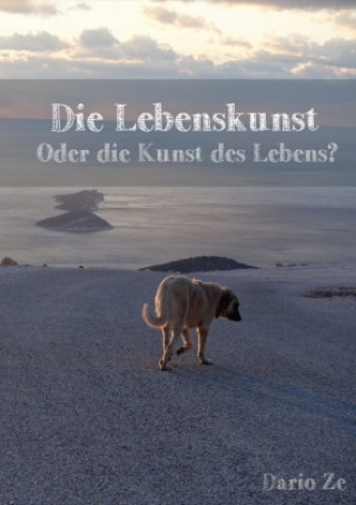 Knjiga Lebenskunst Dario Ze
