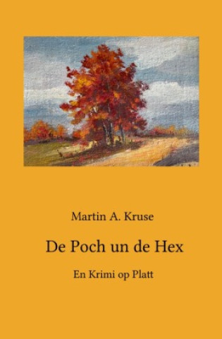 Boek De Poch un de Hex Martin A. Kruse