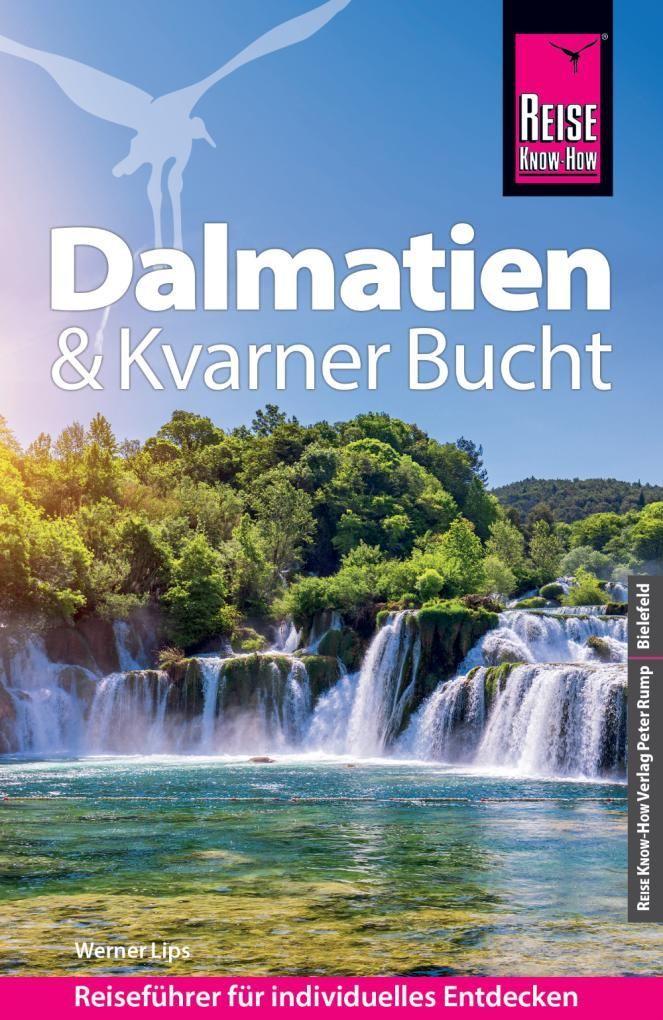 Kniha Reise Know-How Reiseführer Dalmatien & Kvarner Bucht 