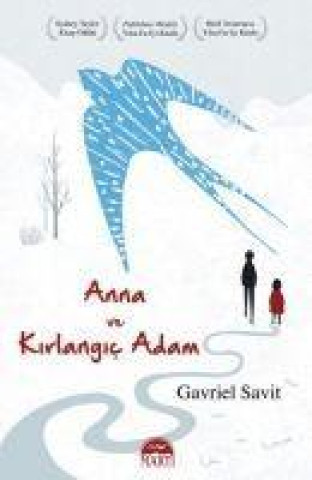 Книга Anna ve Kirlangic Adam 