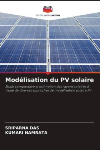 Knjiga Modélisation du PV solaire Kumari Namrata