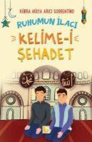 Buch Ruhumun Ilaci Kelime i Sehadet 