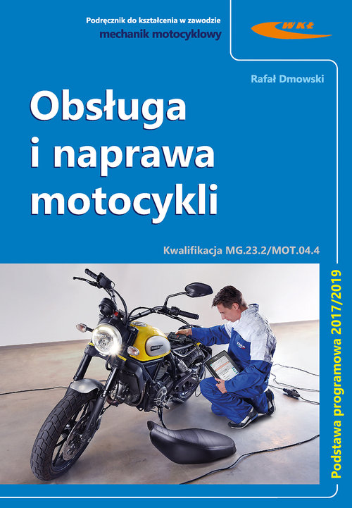 Kniha Obsługa i naprawa motocykli Dmowski Rafał