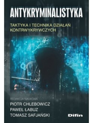 Buch Antykryminalistyka Chlebowicz Piotr