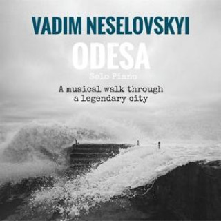 Audio Vadim Neselovskyi: Odesa 