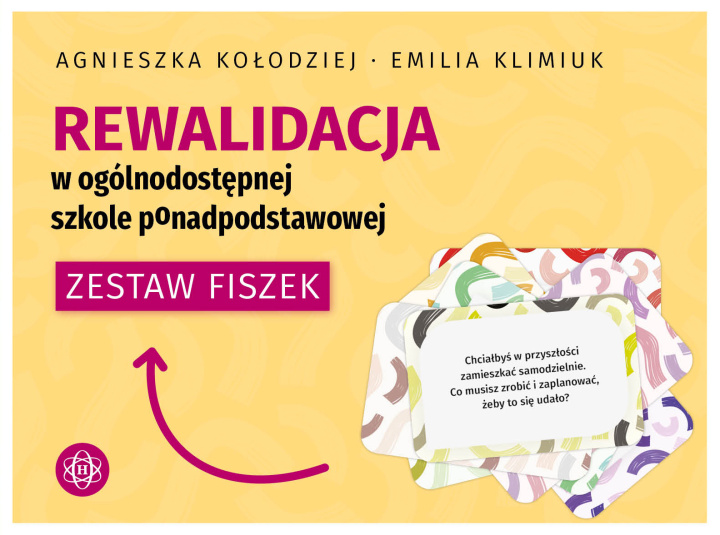 Book Rewalidacja w ogólnodostępnej szkole ponadpodstawowej. Zestaw fiszek Kołodziej Agnieszka