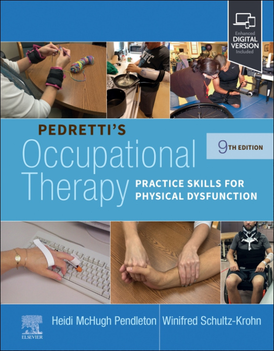 Knjiga Pedretti's Occupational Therapy Heidi McHugh Pendleton