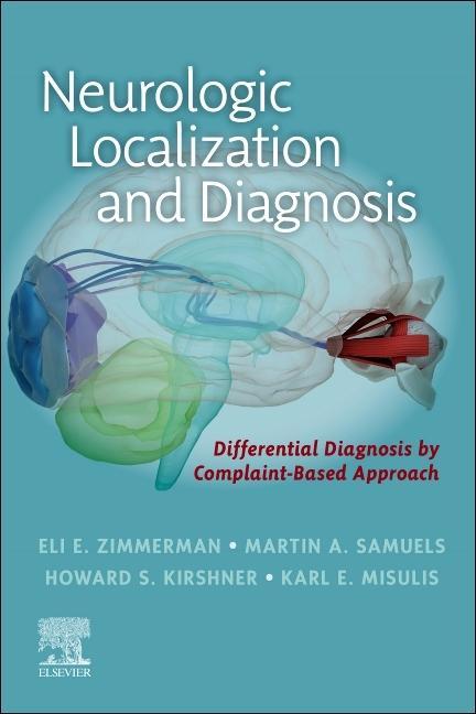 Kniha Neurologic Localization and Diagnosis Eli E. Zimmerman