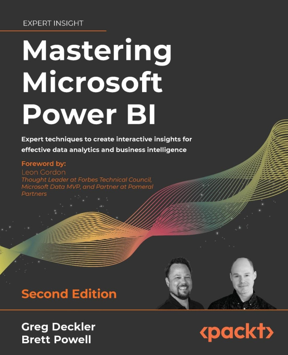 Knjiga Mastering Microsoft Power BI - Second Edition Brett Powell