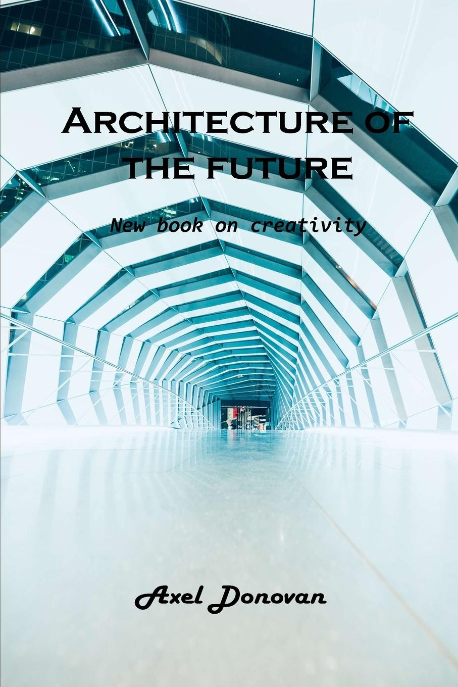 Kniha Architecture of the future 