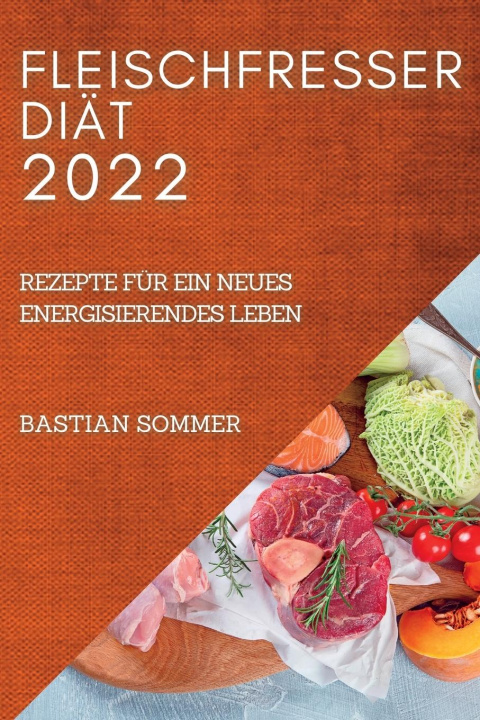 Kniha Fleischfresser Diat 2022 