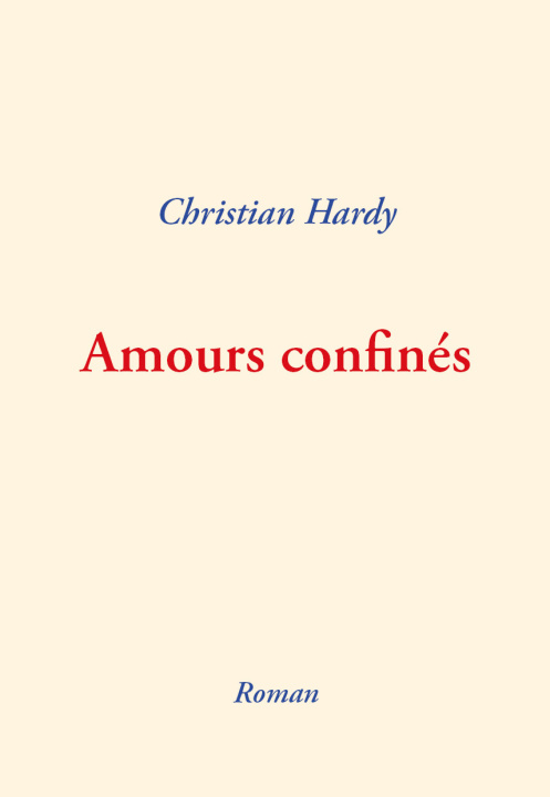 Buch Amours confinés Hardy