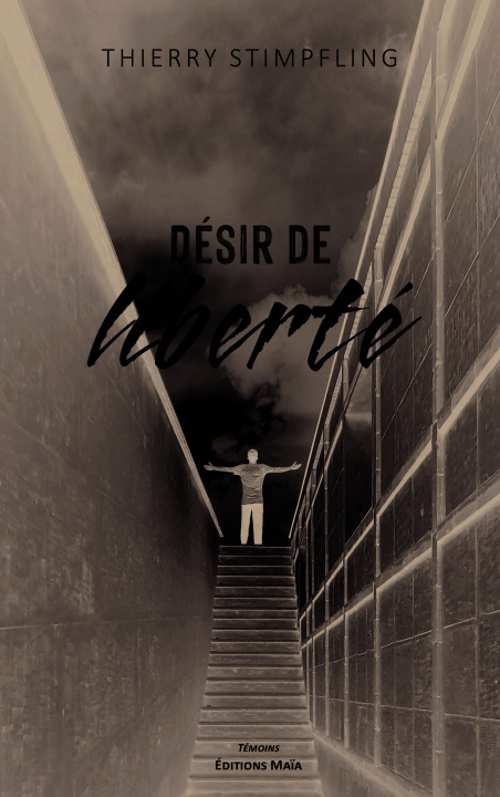 Книга Désir de liberté Stimpfling