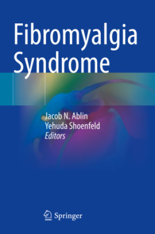 Książka Fibromyalgia Syndrome Jacob N. Ablin