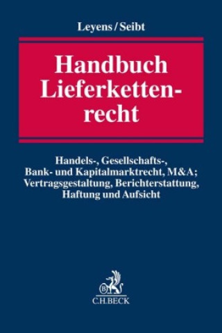 Carte Handbuch Lieferkettenrecht Christoph H. Seibt