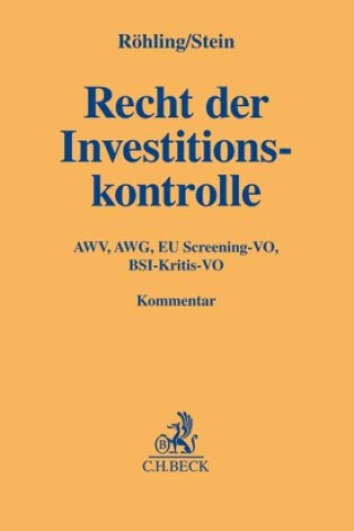 Carte Investitionskontrollrecht Roland M. Stein
