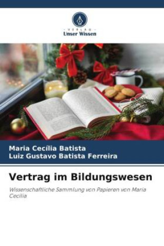 Knjiga Vertrag im Bildungswesen Luiz Gustavo Batista Ferreira