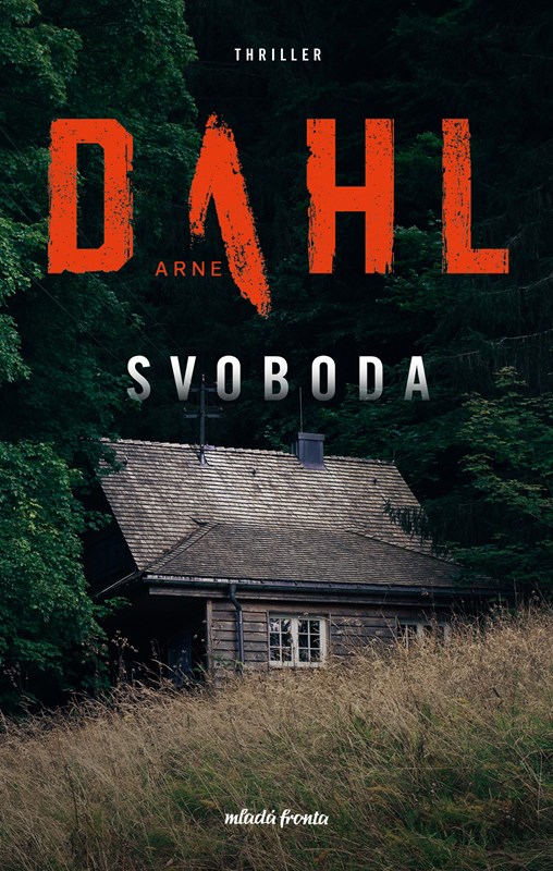 Kniha Svoboda Arne Dahl