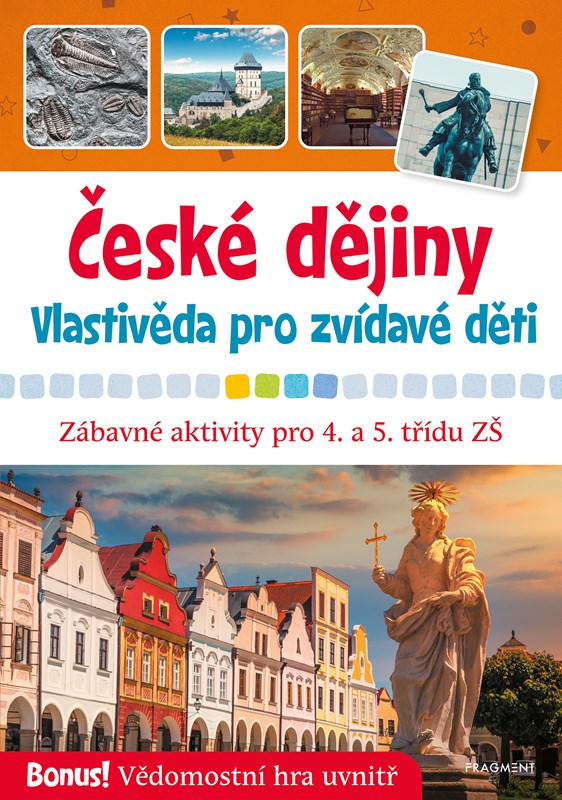 Kniha České dějiny Vlastivěda pro zvídavé děti Radek Machatý