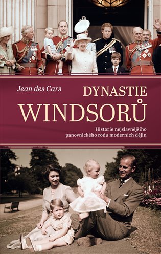 Kniha Dynastie Windsorů Jean des Cars