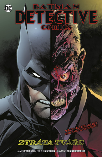 Kniha Batman Detective Comics 9 Ztráta tváře James Robinson