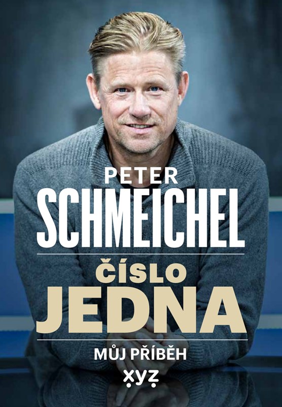Книга Peter Schmeichel Číslo jedna Peter Schmeichel