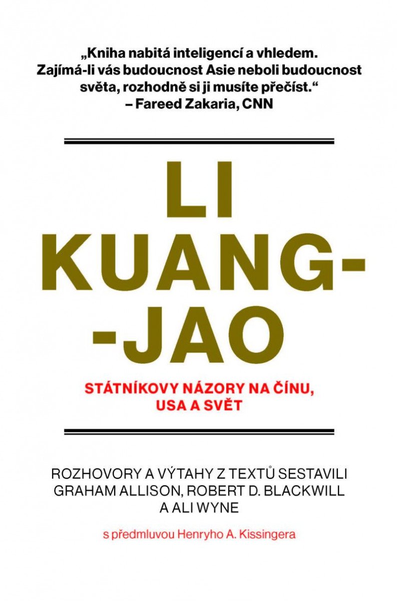 Kniha Li Kuang-jao - Státníkovy názory na Čínu, USA a svět Graham Allison
