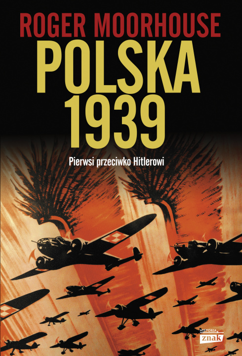 Book Polska 1939 Moorhouse Roger