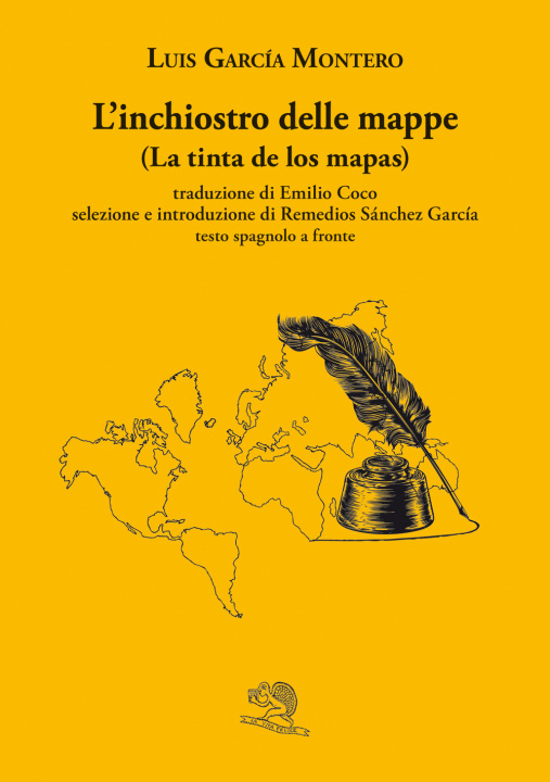 Knjiga inchiostro delle mappe-La tinta de los mapas Garcia Montero Luis