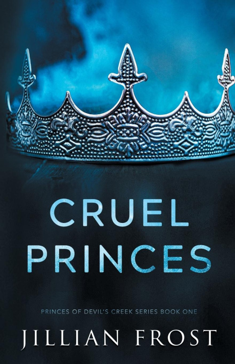 Könyv Cruel Princes 
