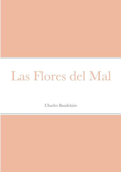 Книга Las Flores del Mal Charles Baudelaire