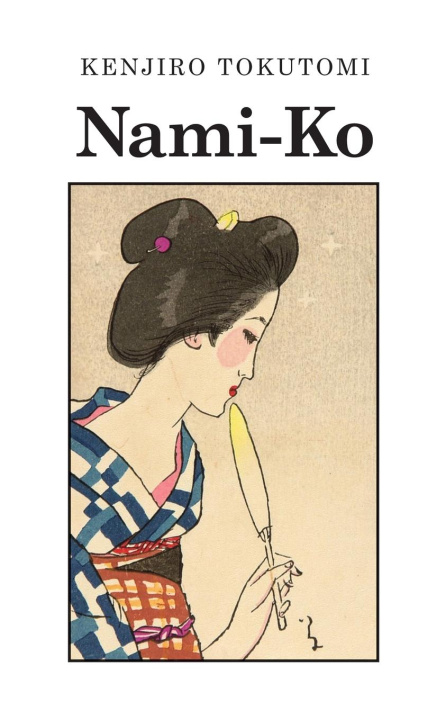Knjiga Nami-Ko Kenjiro Tokutomi