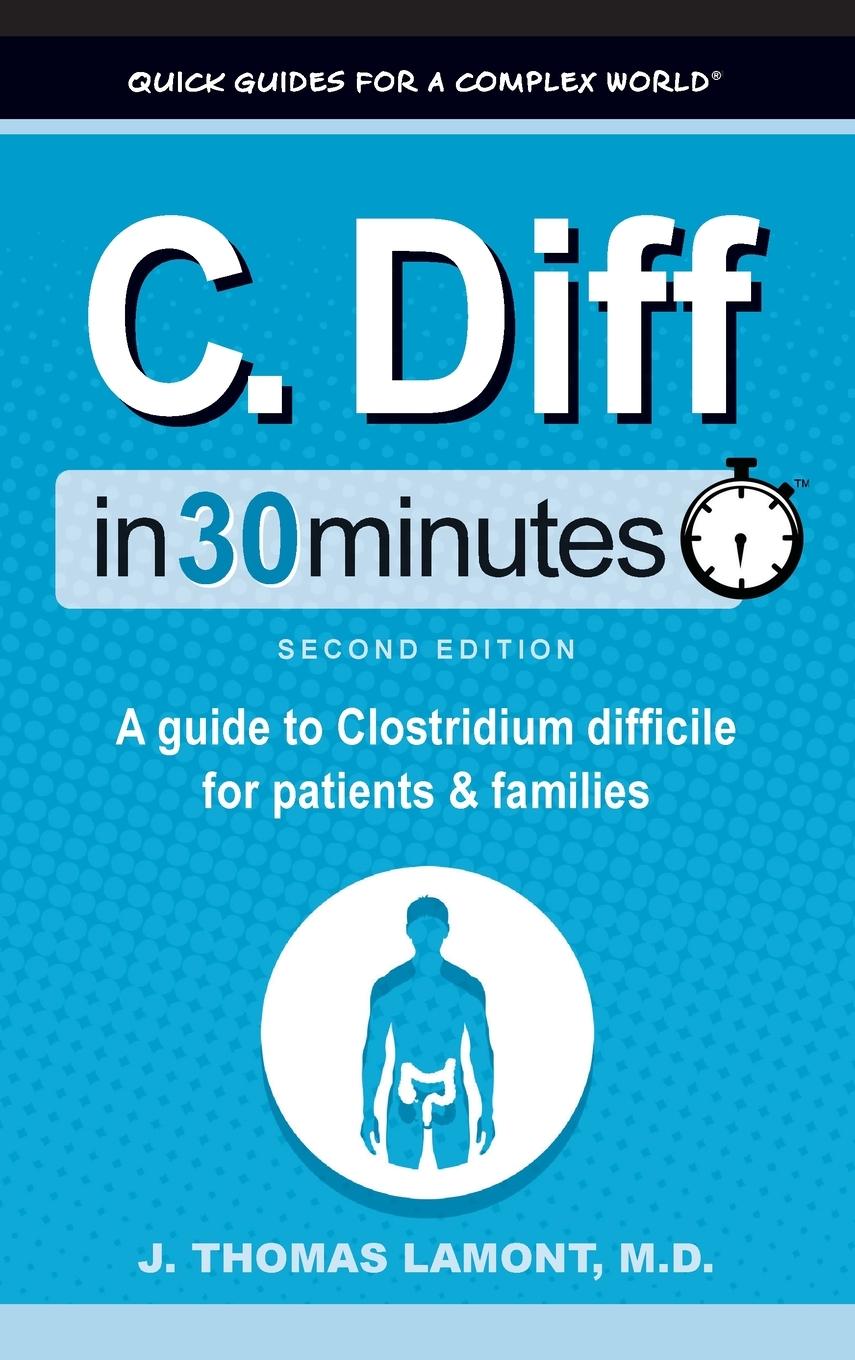 Kniha C. Diff In 30 Minutes J. Thomas Lamont