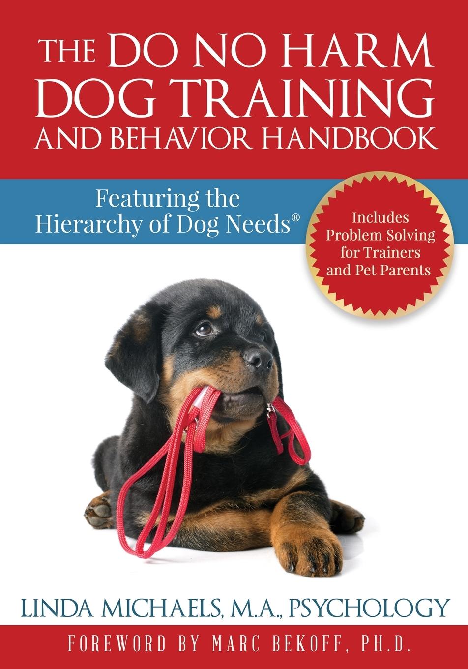 Книга Do No Harm Dog Training and Behavior Handbook 