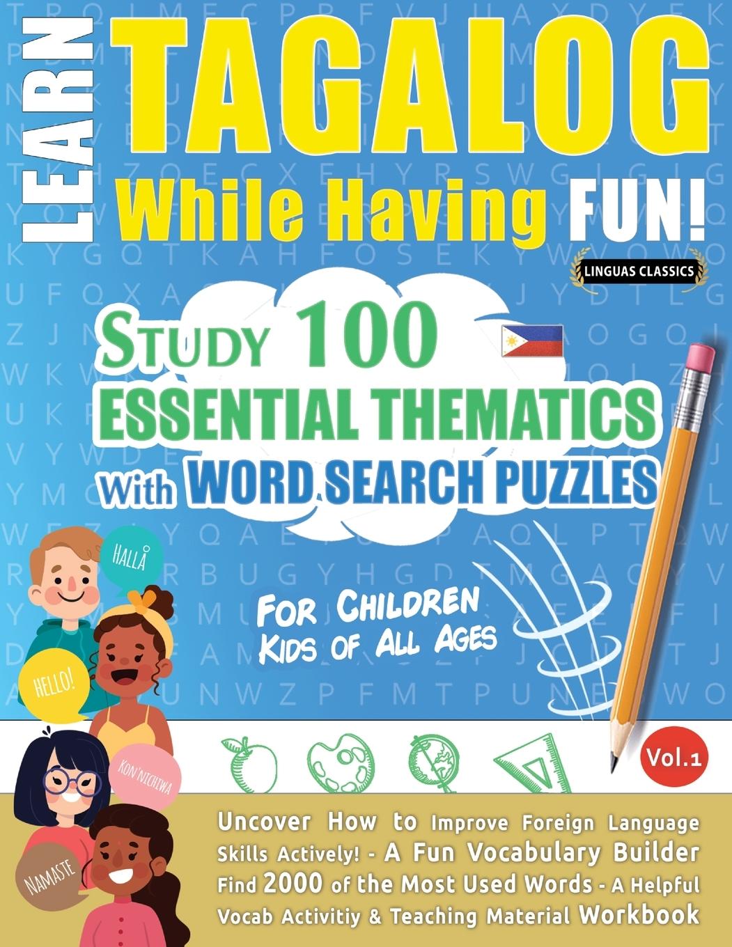 Könyv Learn Tagalog While Having Fun! - For Children 