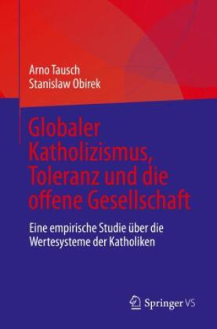 Könyv Globaler Katholizismus, Toleranz und die offene Gesellschaft Stanislaw Obirek