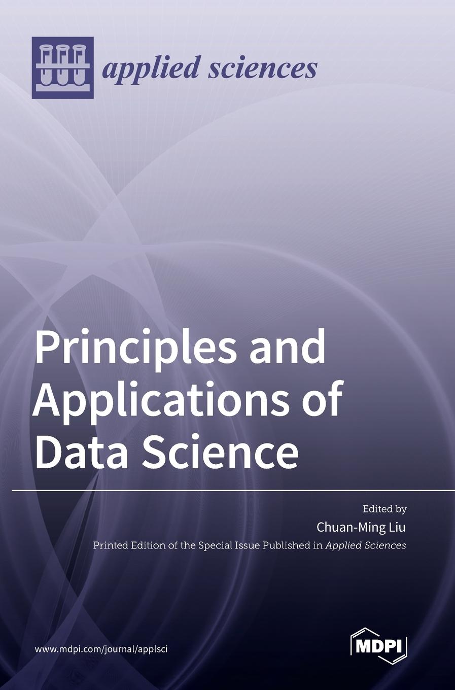 Carte Principles and Applications of Data Science Chuan-Ming Liu