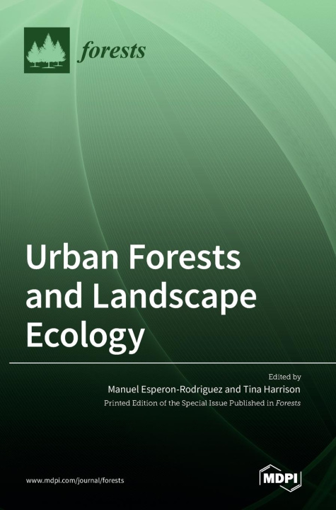 Könyv Urban Forests and Landscape Ecology 