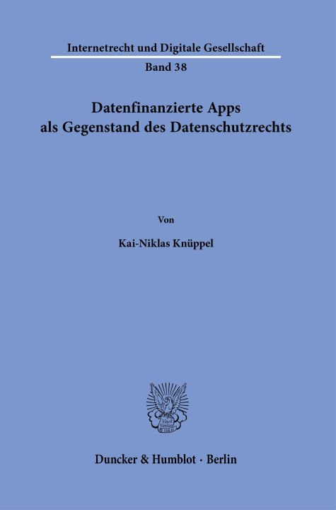 Kniha Datenfinanzierte Apps als Gegenstand des Datenschutzrechts. 
