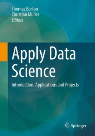 Knjiga Apply Data Science Thomas Barton