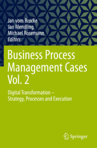 Könyv Business Process Management Cases Vol. 2 Jan vom Brocke