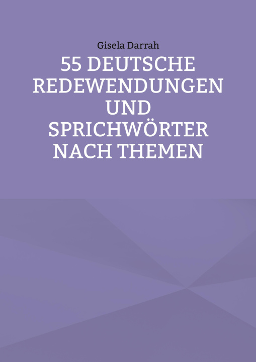 Carte 55 deutsche Redewendungen und Sprichwoerter nach Themen 