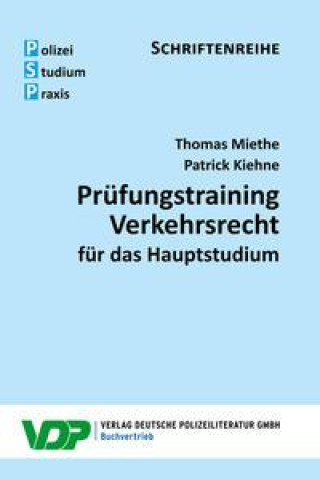 Kniha Prüfungstraining Verkehrsrecht für das Hauptstudium Patrick Kiehne