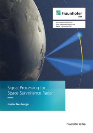 Buch Signal Processing for Space Surveillance Radar. Nadav Neuberger