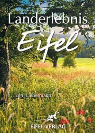 Boek Landerlebnis Eifel Loni Liebermann