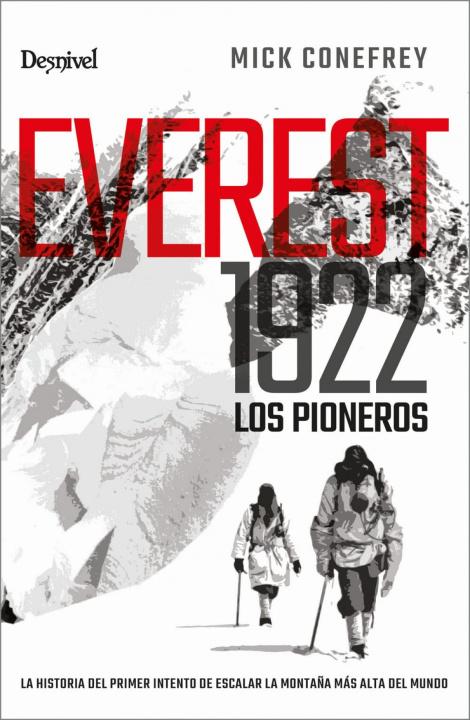 Kniha Everest 1922. Los pioneros MICK CONEFREY