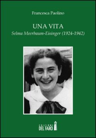 Könyv vita. Selma Meerbaum-Eisinger (1924-1942) Francesca Paolino