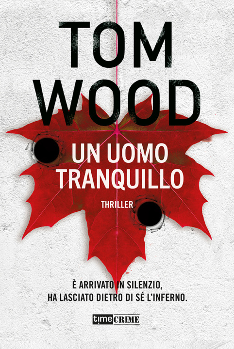 Könyv uomo tranquillo Tom Wood