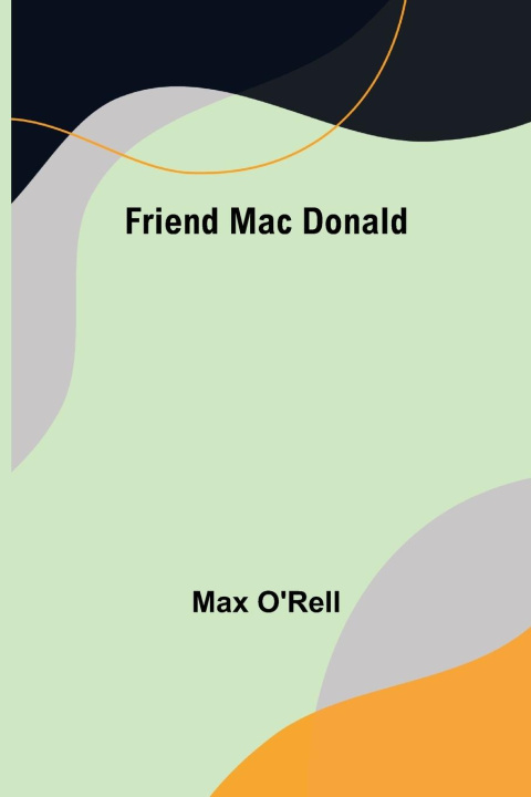 Libro Friend Mac Donald Max O'Rell