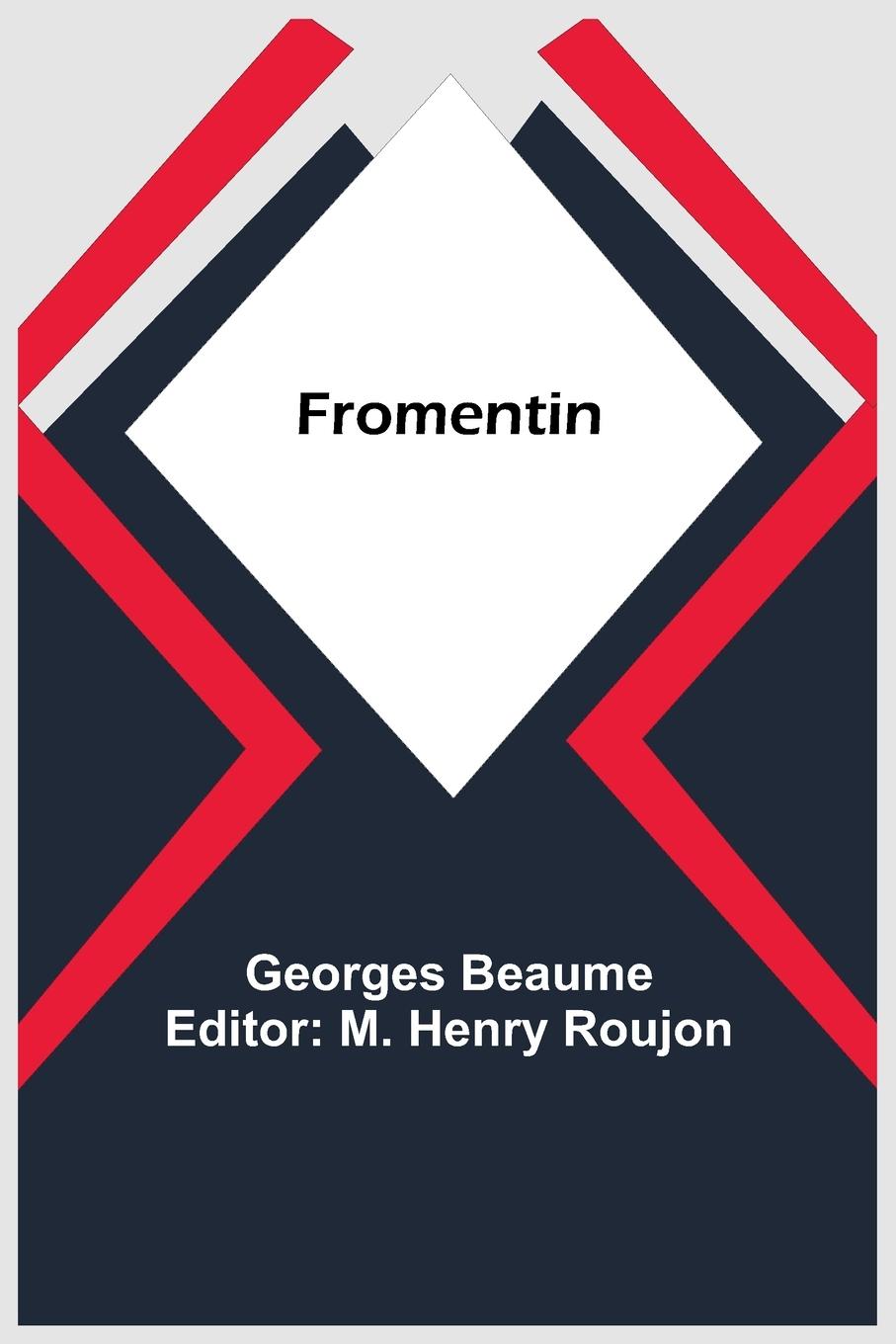 Knjiga Fromentin M. Henry Roujon